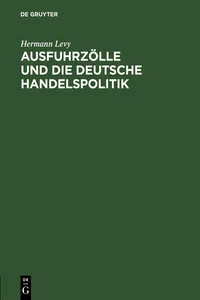 Ausfuhrzölle und die deutsche Handelspolitik_cover