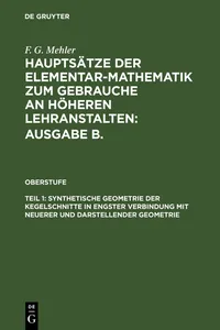 Synthetische Geometrie der Kegelschnitte in engster Verbindung mit neuerer und darstellender Geometrie_cover