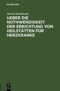 Ueber die Nothwendigkeit der Errichtung von Heilstätten für Herzkranke_cover