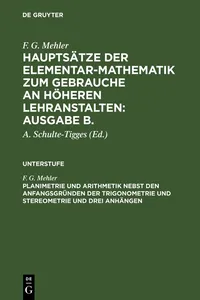 Planimetrie und Arithmetik nebst den Anfangsgründen der Trigonometrie und Stereometrie und drei Anhängen_cover