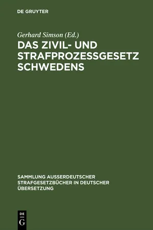 Das Zivil- und Strafprozeßgesetz Schwedens