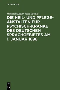 Die Heil- und Pflege-Anstalten für Psychisch-Kranke des deutschen Sprachgebietes am 1. Januar 1898_cover