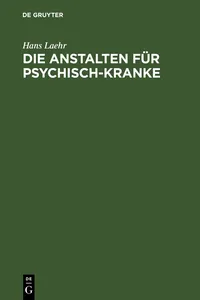 Die Anstalten für Psychisch-Kranke_cover