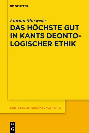 Das höchste Gut in Kants deontologischer Ethik