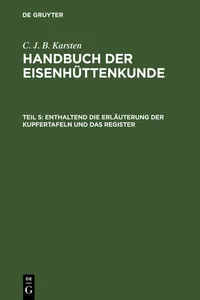 Enthaltend die Erläuterung der Kupfertafeln und das Register_cover