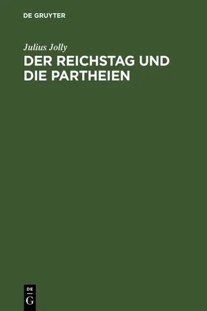 Der Reichstag und die Partheien