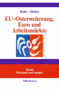 EU-Osterweiterung, Euro und Arbeitsmärkte_cover