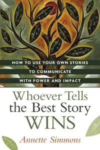 Whoever Tells the Best Story Wins_cover