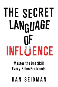 The Secret Language of Influence_cover