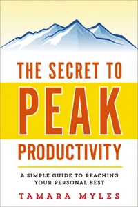 The Secret to Peak Productivity_cover