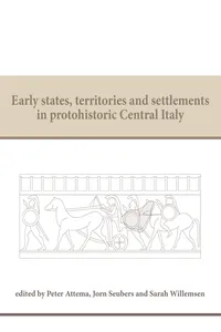 Early states, territories and settlements in protohistoric Central Italy_cover