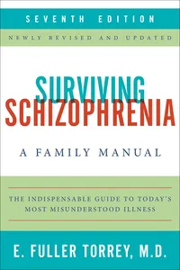 Surviving Schizophrenia, 7th Edition_cover