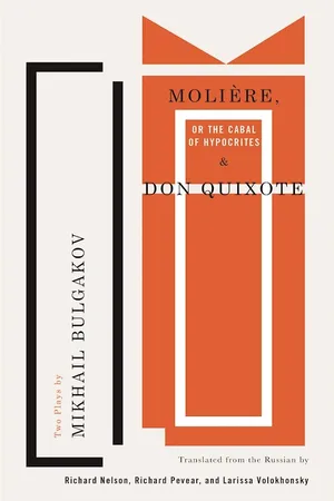 Molière, or The Cabal of Hypocrites and Don Quixote