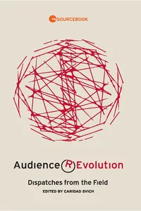 Audience Revolution: Dispatches from the Field_cover