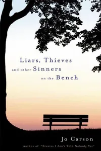 Liars, Thieves and Other Sinners on the Bench_cover