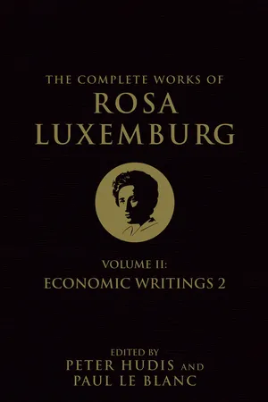 The Complete Works of Rosa Luxemburg, Volume II