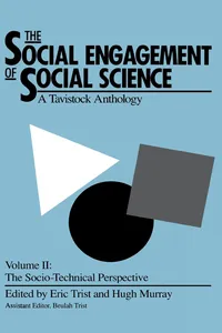 The Social Engagement of Social Science, a Tavistock Anthology, Volume 2_cover