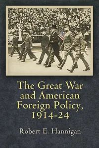 The Great War and American Foreign Policy, 1914-24_cover