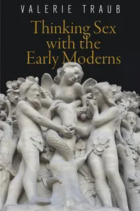 Thinking Sex with the Early Moderns_cover