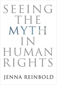 Seeing the Myth in Human Rights_cover