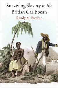 Surviving Slavery in the British Caribbean_cover