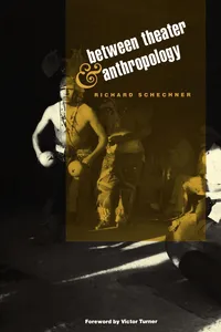 Between Theater and Anthropology_cover