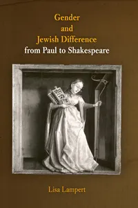 Gender and Jewish Difference from Paul to Shakespeare_cover