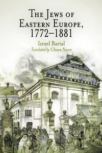 The Jews of Eastern Europe, 1772-1881_cover
