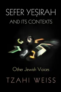 "Sefer Yeṣirah" and Its Contexts_cover