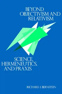 Beyond Objectivism and Relativism_cover
