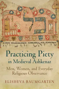 Practicing Piety in Medieval Ashkenaz_cover