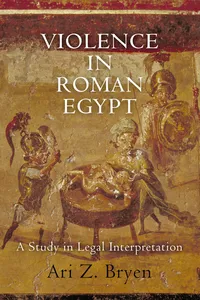 Violence in Roman Egypt_cover