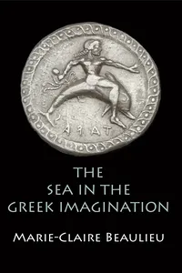 The Sea in the Greek Imagination_cover