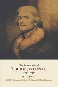 The Autobiography of Thomas Jefferson, 1743-1790_cover