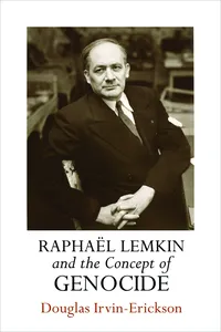 Raphaël Lemkin and the Concept of Genocide_cover