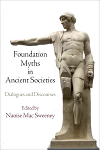 Foundation Myths in Ancient Societies_cover