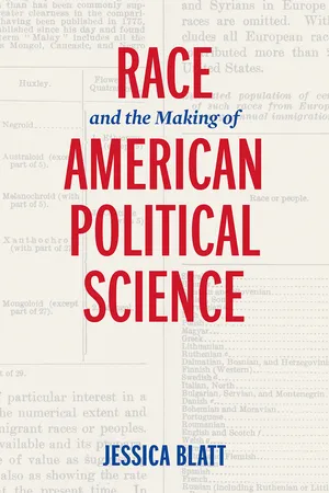 Race and the Making of American Political Science