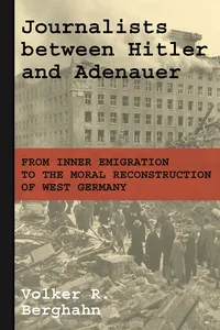 Journalists between Hitler and Adenauer_cover