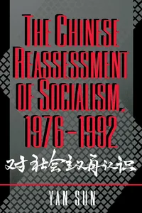 The Chinese Reassessment of Socialism, 1976-1992_cover