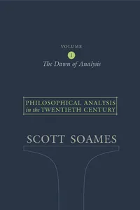 Philosophical Analysis in the Twentieth Century, Volume 1_cover