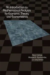 An Introduction to Mathematical Analysis for Economic Theory and Econometrics_cover