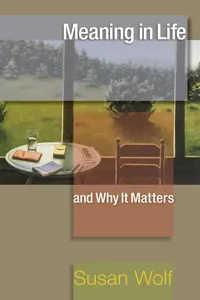 Meaning in Life and Why It Matters_cover