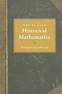 How to Read Historical Mathematics_cover