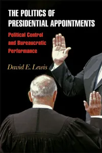 The Politics of Presidential Appointments_cover