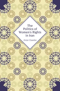 The Politics of Women's Rights in Iran_cover