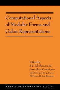 Computational Aspects of Modular Forms and Galois Representations_cover