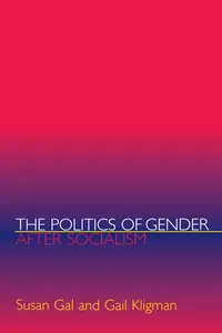 The Politics of Gender after Socialism_cover