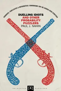 Duelling Idiots and Other Probability Puzzlers_cover