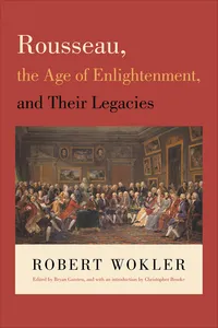 Rousseau, the Age of Enlightenment, and Their Legacies_cover