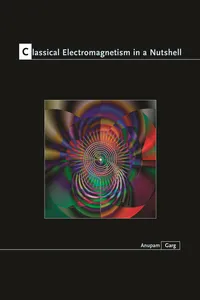 Classical Electromagnetism in a Nutshell_cover